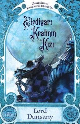 Elfdiyarı Kralı'nın Kızı - Kitapiks.com