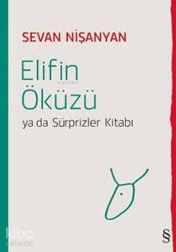Elifin Öküzü ya da Sürprizler Kitabı - Kitapiks.com