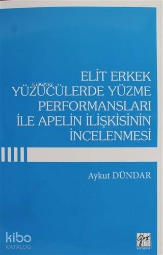 Elit Erkek Yüzücülerde Yüzme Performansları İle Apelin İlişkisinin İnc