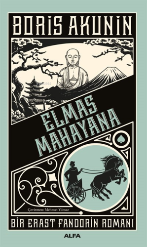 Elmas Mahayana;Bir Erast Fandorin Romanı - Kitapiks.com