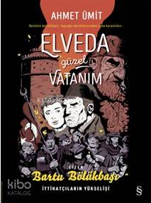 Elveda Güzel Vatanım - Kitapiks.com