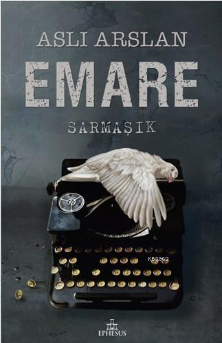 Emare : Sarmaşık - Kitapiks.com