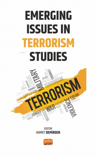 Emerging Issues in Terrorism Studies - Kitapiks.com