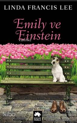 Emily Ve Einstein - Kitapiks.com