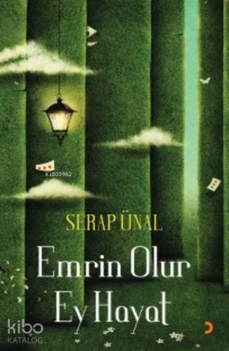 Emrin Olur Ey Hayat - Kitapiks.com