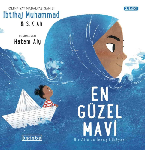En Güzel Mavi;Bir Aile ve İnanç Hikayesi - Kitapiks.com