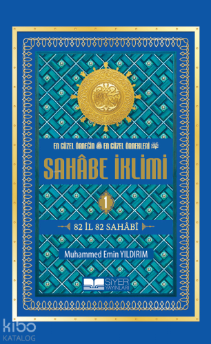 Sahabe İklimi 1. Cilt (Roman Boy)
