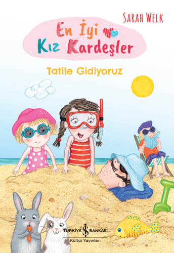 En Iyi Kiz Kardeşler – Tatile Gidiyoruz - Kitapiks.com