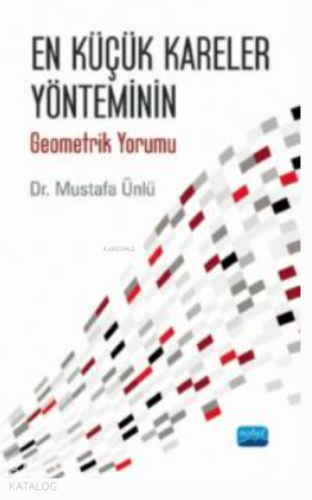 En Küçük Kareler Yönteminin Geometrik Yorumu - Kitapiks.com