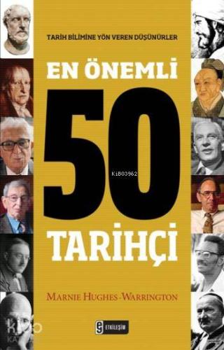En Önemli 50 Tarihçi - Kitapiks.com