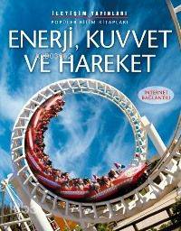 Enerji, Kuvvet ve Hareket - Kitapiks.com