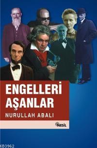 Engelleri Aşanlar - Kitapiks.com