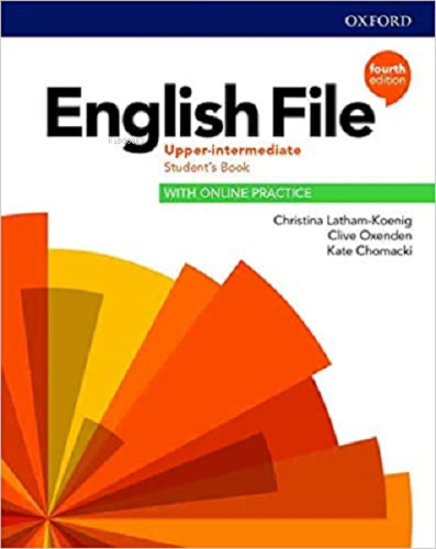 English File Upper-Intermediate Student'S Book With Online Practice - 