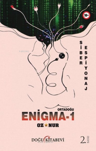 Enigma - 1 Ortadoğu - Siber Espiyonaj - Kitapiks.com