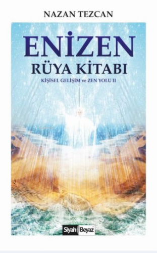Enizen Rüya Kitabı Kişisel Gelişim ve Zen Yolu 2