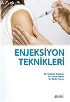 Enjeksiyon Teknikleri - Kitapiks.com