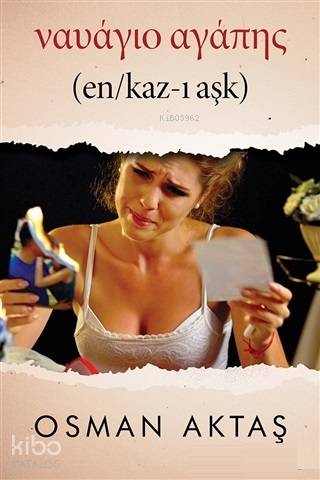 Enkaz-ı Aşk - Kitapiks.com