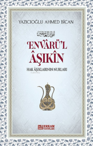 Envarül Aşıkin - Kitapiks.com