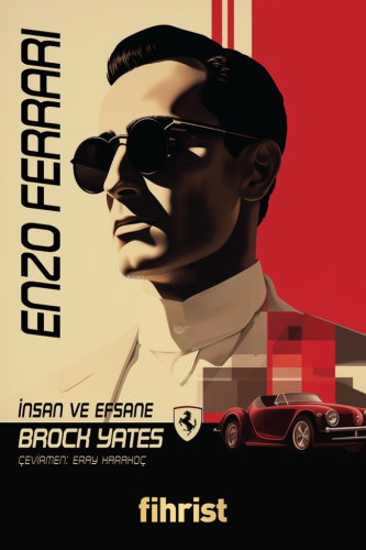 Enzo Ferrari;İnsan ve Efsane - Kitapiks.com