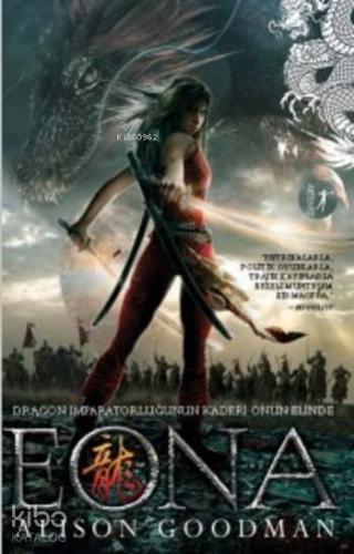 Eona; Dragon İmparatorluğunun Kaderi Onun Elinde - Kitapiks.com