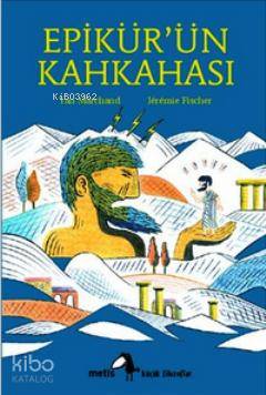 Epikür'ün Kahkahası - Kitapiks.com