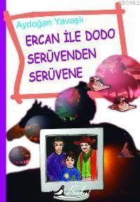 Ercan İle Dodo Serüvenden Serüvene