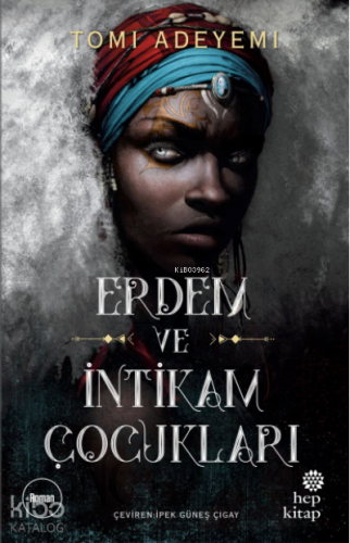 Erdem ve İntikam Çocukları - Kitapiks.com