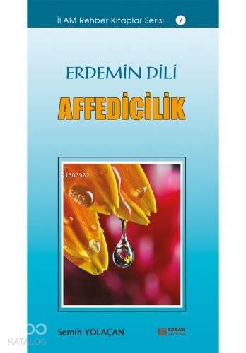 Erdemin Dili Affedicilik - Kitapiks.com