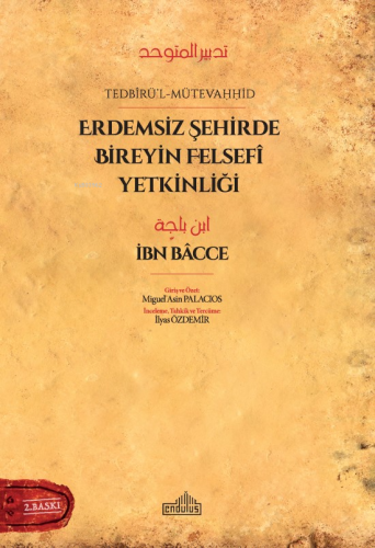 Erdemsiz Şehirde Bireyin Felsefi Yetkinliği - Kitapiks.com
