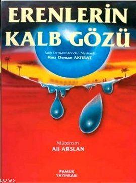 Erenlerin Kalb Gözü (Tasavvuf-004) - Kitapiks.com