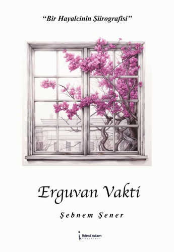 Erguvan Vakti - Kitapiks.com