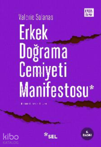 Erkek Doğrama Cemiyeti Manifestosu - Kitapiks.com