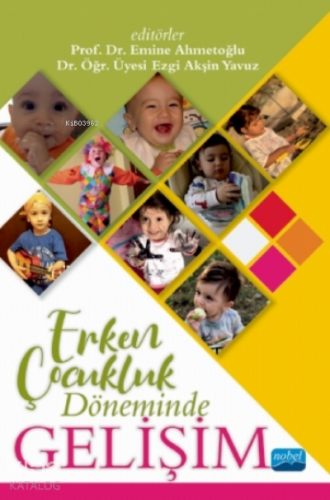 Erken Çocukluk Döneminde Gelişim - Kitapiks.com