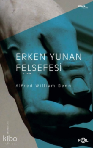 Erken Yunan Felsefesi - Kitapiks.com