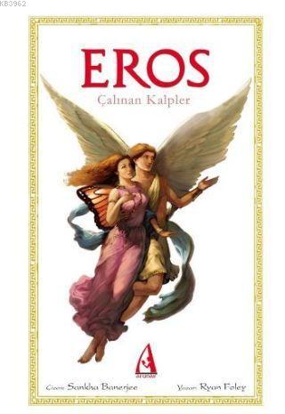 Eros; Çalınan Kalpler - Kitapiks.com