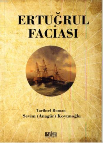 Ertuğrul Faciası - Kitapiks.com