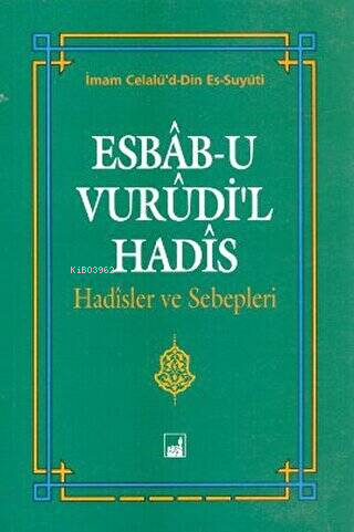Esbab-u Vurudi'l Hadis - Kitapiks.com
