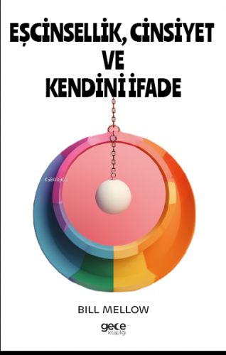 Eşcinsellik, Cinsiyet ve Kendini İfade - Kitapiks.com
