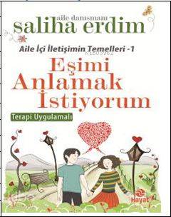 Eşimi Anlamak İstiyorum - Kitapiks.com