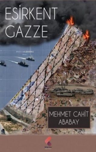 Esirkent Gazze - Kitapiks.com