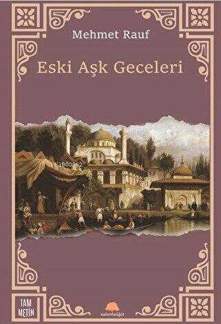 Eski Aşk Geceleri - Kitapiks.com