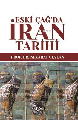 Eski Çağ’da İran Tarihi - Kitapiks.com