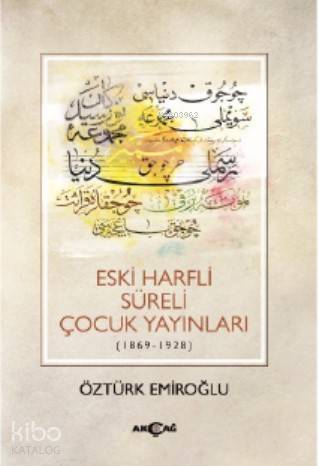 Eski Harfli Süreli Çocuk Yayınları - Kitapiks.com