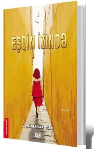 Eşqin İzinde - Kitapiks.com