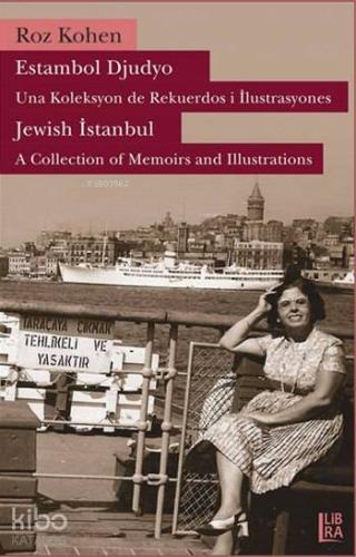 Estambol Djudyo - Una Koleksyon de Rekuerdos i İlustrasyones; Jewish I