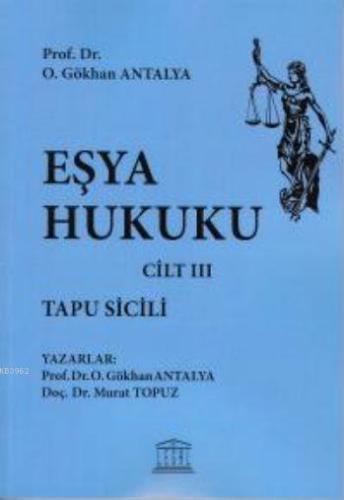 Eşya Hukuku - Tapu Sicili - Cilt III - Kitapiks.com