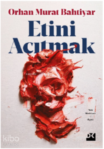 Etini Acıtmak - Kitapiks.com