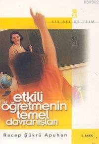 Etkili Öğretmenin Temel Davranışları - Kitapiks.com