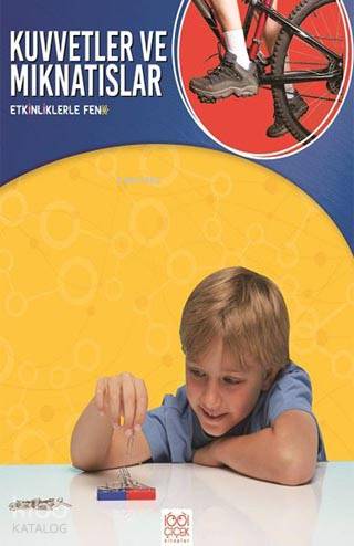 Etkinliklerle Fen - Kuvvetler ve Mıknatıslar - Kitapiks.com