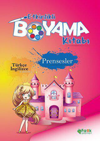 Etkinlikli Boyama Kitabı Prensesler - Kitapiks.com